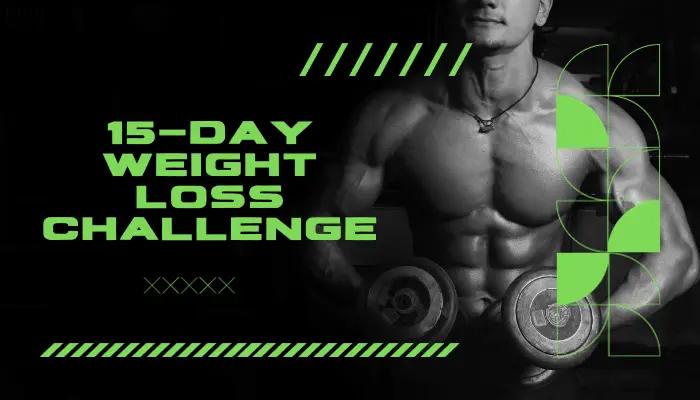 15-Day Weight Loss Challenge: home workout with diet plan 15-Day Weight Loss Challenge
