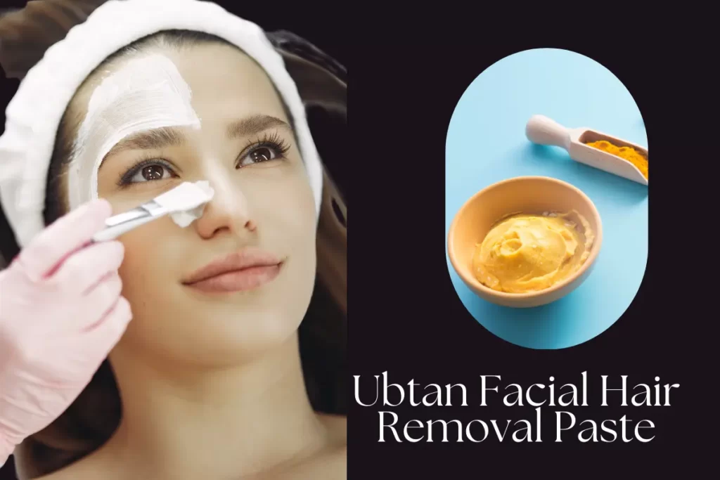 How to remove white facial hair? Ubtan Facial Hair Removal Paste