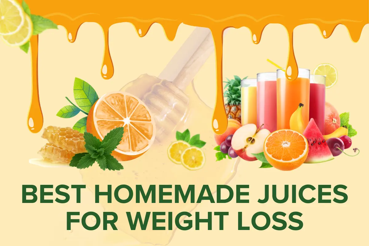 Best Homemade Juices For Weight Loss