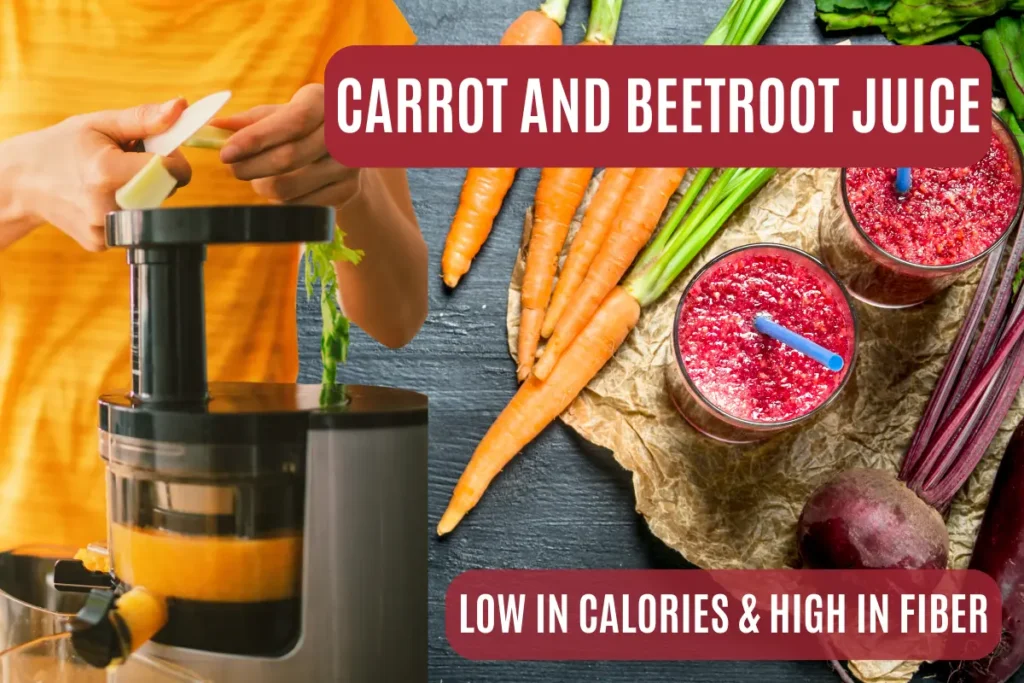 Best Homemade Juices For Weight Loss Health Benefits of Homemade Juice: Carrot and beetroot juice